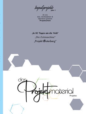cover image of Das Projektmaterial--Projekte Jahr 1